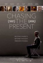 Watch Chasing the Present Myflixer