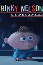 Watch Binky Nelson Unpacified Myflixer