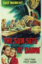 Watch The Sun Sets at Dawn Myflixer