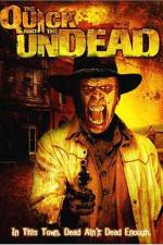 Watch The Quick and the Undead Myflixer