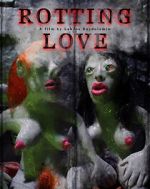 Watch Rotting Love (Short 2023) Myflixer