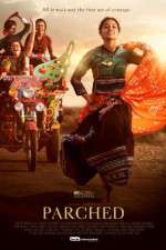 Watch Parched Myflixer