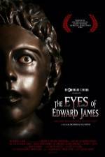 Watch The Eyes of Edward James Myflixer