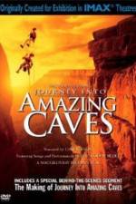 Watch Journey Into Amazing Caves Myflixer