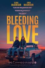 Watch Bleeding Love Myflixer