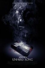 Watch Unholy Song Myflixer