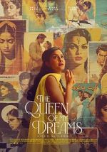 Watch The Queen of My Dreams Myflixer