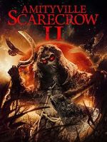 Watch Amityville Scarecrow 2 Myflixer
