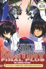 Watch Mobile Suit Gundam Seed Destiny Final Plus: The Chosen Future (OAV Myflixer