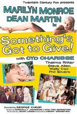 Watch Something\'s Got to Give (Short 1962) Myflixer