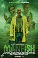 Watch ManFish Myflixer
