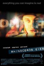 Watch Rhinoceros Eyes Myflixer