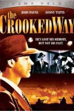 Watch The Crooked Way Myflixer