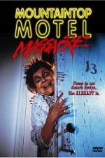 Watch Mountaintop Motel Massacre Myflixer