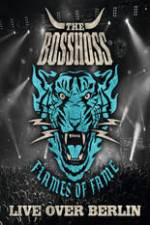 Watch The BossHoss Flames Of Fame Live Over Berlin Myflixer