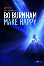 Watch Bo Burnham: Make Happy Myflixer