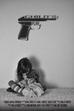 Watch Childs Play (Short 2015) Myflixer