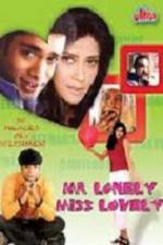 Watch Mr Lonely Miss Lovely Myflixer