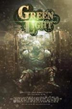 Watch Green Light Myflixer