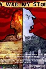 Watch My War, My Story Myflixer