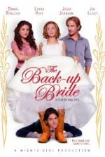 Watch The Back-up Bride Myflixer