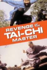 Watch Revenge of the Tai Chi Master Myflixer