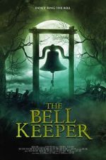 Watch The Bell Keeper Myflixer