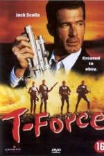 Watch T-Force Myflixer