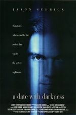 Watch A Date with Darkness: the Trial and Capture of Andrew Luster Myflixer