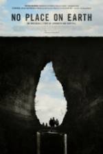 Watch No Place on Earth Myflixer