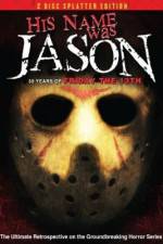 Watch His Name Was Jason: 30 Years of Friday the 13th Myflixer