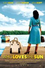 Watch Who Loves the Sun Myflixer