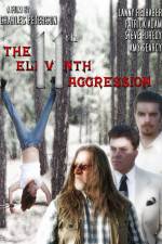 Watch The 11th Aggression Myflixer