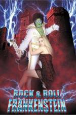 Watch Rock 'n' Roll Frankenstein Myflixer