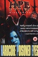 Watch Hardcore Poisoned Eyes Myflixer
