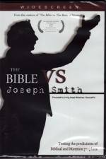 Watch The Bible vs Joseph Smith Myflixer