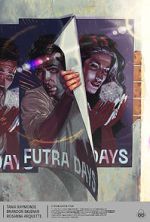 Watch Futra Days Myflixer