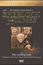 Watch Sherlock Holmes and the Leading Lady Myflixer