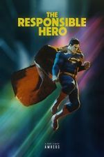Watch The Responsible Hero (Short 2021) Myflixer