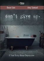 Watch Don\'t Give Up Myflixer