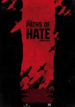 Watch Paths of Hate Myflixer