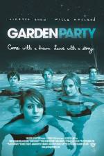 Watch Garden Party Myflixer