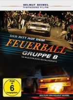 Watch Gruppe B - Der Ritt auf dem Feuerball Myflixer