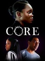 Watch Core Myflixer