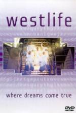 Watch Westlife: Where Dreams Come True Myflixer