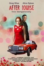 Watch After Louise Myflixer