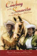 Watch Cowboy and the Senorita Myflixer
