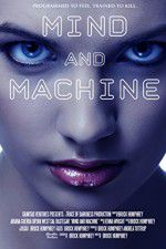 Watch Mind and Machine Myflixer
