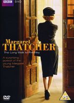 Watch Margaret Thatcher: The Long Walk to Finchley Myflixer