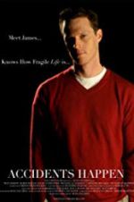 Watch Accidents Happen Myflixer